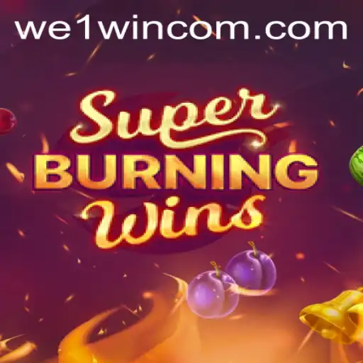 Exploring the Exciting World of SuperBurningWins with We1Win