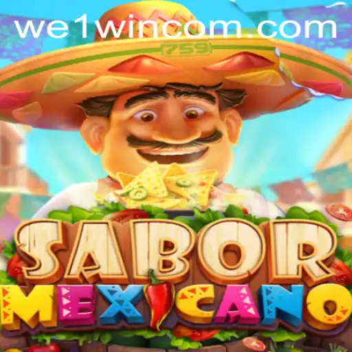 Discover the Thrilling World of SaborMexicano: A Culinary Adventure with We1Win